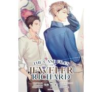 Case Files of Jeweler Richard (Light Novel) Vol. 7, The (The Case Files of Jeweler Richard (Light Novel))