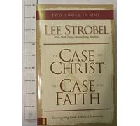 Case for Christ/Case for Faith