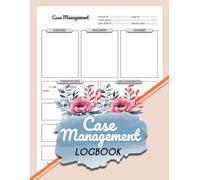 Case Management Logbook: Therapist Case Manager Notes for Client Screening, Planning & Follow-Ups | 104 Pages | Index Included