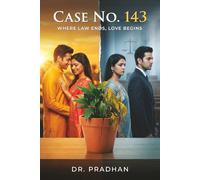 Case No.143: Where law ends love begins, 6x9 inches, 241 pages