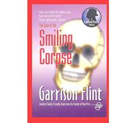 Case of the Smiling Corpse: 2 (Raymond Masters Detective Series)