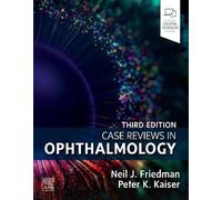 Case Reviews in Ophthalmology