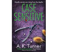 Case Sensitive: A gripping forensic mystery set in Camden (Cassie Raven)