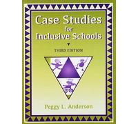 Case Studies for Inclusive Schools