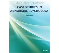 Case Studies in Abnormal Psychology, 11th Edition