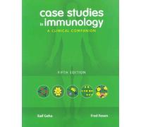 Case Studies in Immunology: A Clinical Companion