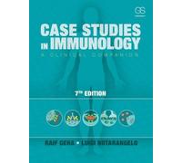 Case Studies in Immunology: A Clinical Companion