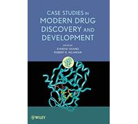 Case Studies in Modern Drug Discovery and Development