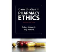 Case Studies in Pharmacy Ethics