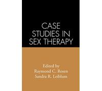 Case Studies in Sex Therapy
