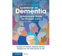 Casebook of Dementia: A Reference Guide for Primary Care