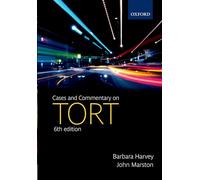 Cases and Commentary on Tort – Oxford University Press