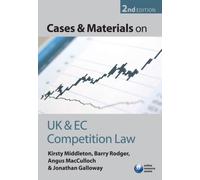 Cases and Materials on UK and EC Competition Law