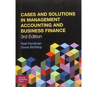 Cases and Solutions in Management Accounting and Business Finance