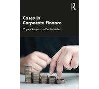 Cases in Corporate Finance