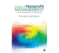 Cases in Nonprofit Management : A Hands-On Approach to Problem Solving