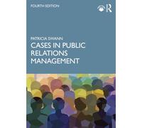 Cases in Public Relations Management