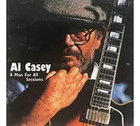 Casey, Al - A Man For All Sessions
