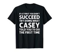 CASEY Gift Name Personalized Birthday Funny Christmas Joke T-Shirt