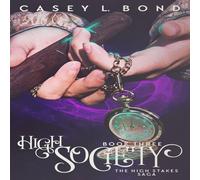 Casey L Bond High Society Paperback Book Casey L Bond Multicolor