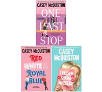 Casey McQuiston Collection 3 Books Set [One Last Stop / Red, White & Royal Blue / I Kissed Shara Wheeler (Hardback)]