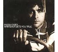 Casey Paddy - Whatever Gets You True
