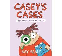 Casey's Cases: The Mysterious New Girl