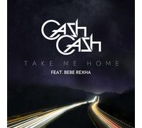 Cash Cash - Take Me Home (2-Track)