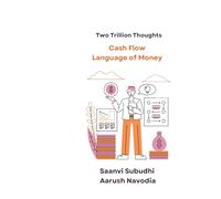 Cash Flow: Language Of Money