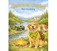 Cash Goes Camping: Narrowsburg
