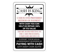 Cash is King cash is our preferred method of payment - Safety signage - 1.2mm Rigid plastic for indoor/outdoor usage (200mm x 150mm) Viewing Distance within 5m.