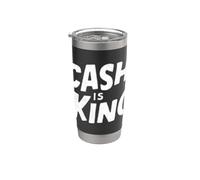 Cash is King Graphic Stainless Steel Insulated Tumbler
