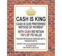Cash is King Wall Plaque Decor Outdoor Indoor Panel Vintage Retro Funny Preferred Metal Tin Sign in 3 Sizes (A5)