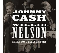 Cash, Johnny / Nelson, Willie Every Song Tells a Story (CD) (US IMPORT)