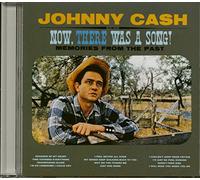 Cash, Johnny - Now, There Was A Song!
