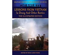 Lessons from Vietnam - Ia Drang and Other Battles - The - Paperback NEW Cash, Jo