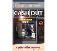 Cash Out: 5 (Pinx Video Mysteries)