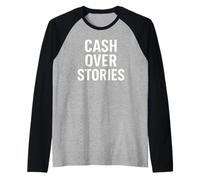 Cash Over Stories Bold Statement Raglan Baseball Tee