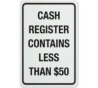 Cash Register Contains Less Than $50 Graphic Notice Warning Metal Sign Aluminum Signs For Outdoors Use Yard Farm Fence Home Wall Decor 8X12 Inch