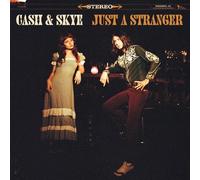 Cash & Skye - Just A Stranger [VINYL]