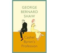 Cashel Byron`s Profession