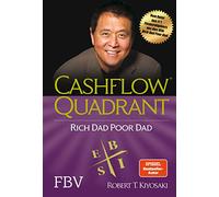 Cashflow Quadrant: Rich dad poor dad