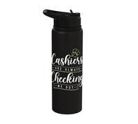 Cashiers are Always Checking Me Out Apparel Stainless Steel Insulated Water Bottle