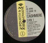 CASHMERE - CAN I 12 INCH (12" SINGLE) UK 4TH AND BROADWAY 1984 (Katalog-Nummer:12BRW19)