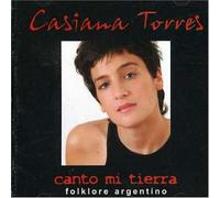 Casiana Torres - Canto Mi Tierra