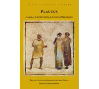 Casina, Amphitryon, Captivi, Pseudolus : Four Plays