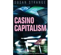 Casino Capitalism : With an Introduction by Matthew Watson