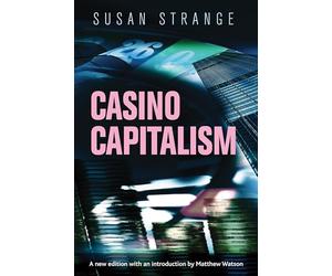 Casino Capitalism: With an Introduction by Matthew Watson