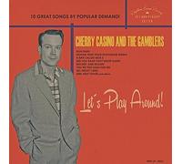 Casino, Cherry & the Gamblers - Let'S Play Around (Lim.ed./10") [VINYL]