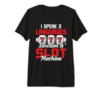 Casino Costume - I Speak Sarcasm & Slot Machine Premium T-Shirt